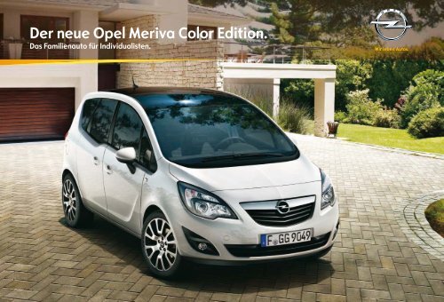 Der neue Opel Meriva Color Edition. - Autohaus Siebrecht