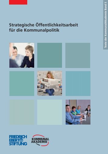 Strategische Öffentlichkeitsarbeit für die Kommunalpolitik