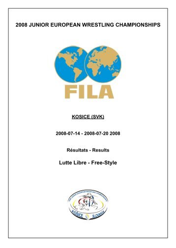 2008 JUNIOR EUROPEAN WRESTLING CHAMPIONSHIPS ... - FILA