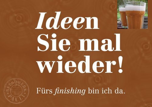 Ideen Sie mal wieder!