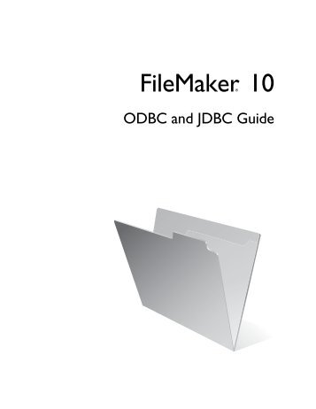 FileMaker 10 ODBC and JDBC Guide