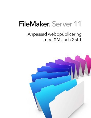 Anpassad webbpublicering med XML och XSLT - FileMaker