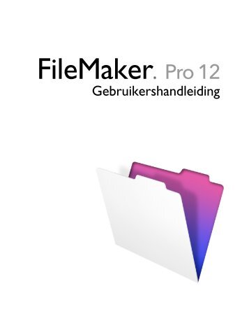 Gebruikershandleiding FileMaker Pro 12