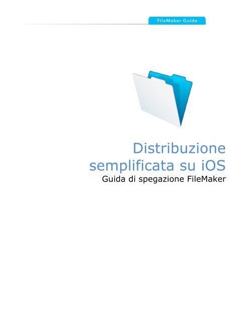 Distribuzione semplificata su iOS - FileMaker