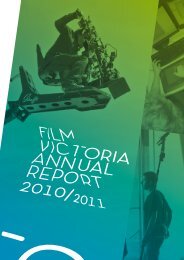 2010/2011 Annual Report (6.8MB) - Film Victoria