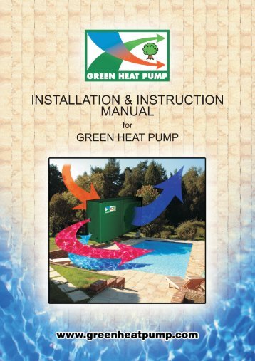 Green Heat Pump Installation Manual (.pdf 9MB) - PoolLock