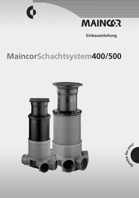 Einbau Schacht 400/500