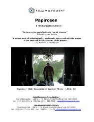 Papirosen Press Kit - Film Movement