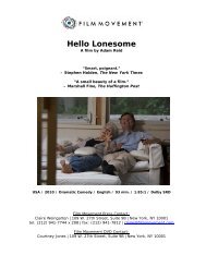 Hello Lonesome Press Kit - Film Movement