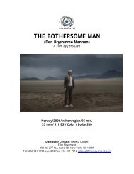 The Bothersome Man Press Kit - Film Movement Canada