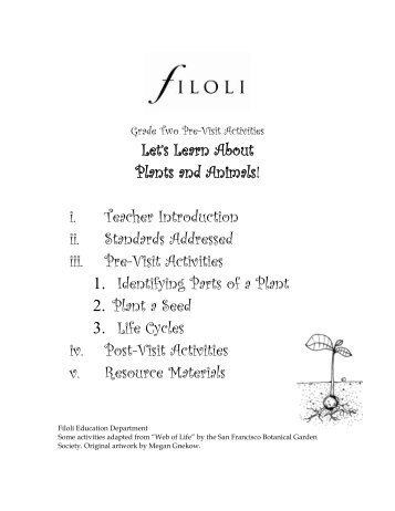 Let's Learn About Plants and Animals! i. Teacher Introduction ... - Filoli