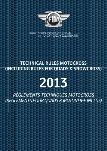 TECHNICAL RULES MOTOCROSS (INCLUDING RULES FOR ... - FIM