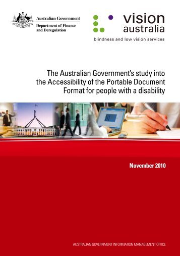 The Australian Government's study into the Accessibility of the ...
