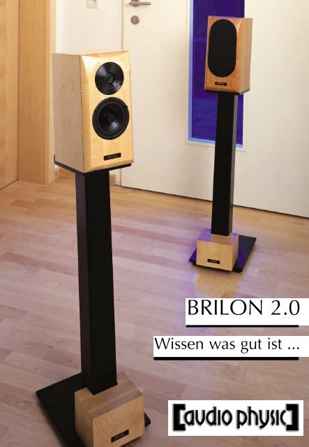 Flyer Brilon 2.0 Wissen was gut ist - Audio Physic