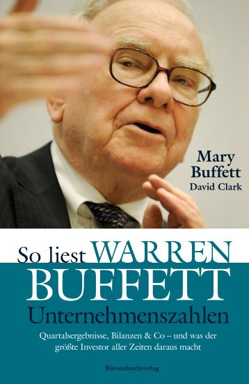So liest Warren Buffett Unternehmenszahlen - Financebooks.de