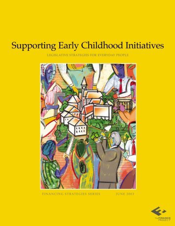 Supporting Early Childhood Initiatives - The Finance Project