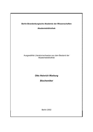 Otto Heinrich Warburg Biochemiker - Akademiebibliothek - Berlin ...