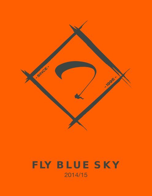 Fly Blue Sky 2014/15