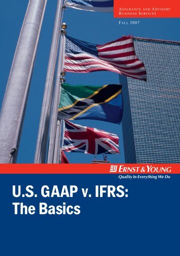 U.S. GAAP v. IFRS: The Basics - Financial Executives International