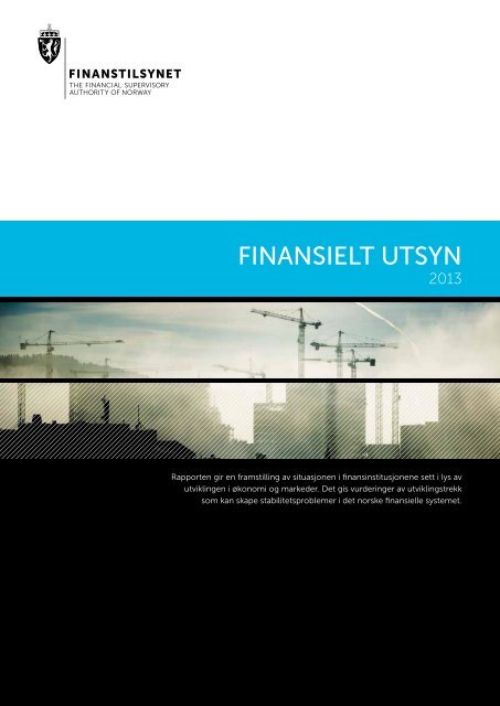 Finansielt Utsyn 2013 - Finanstilsynet