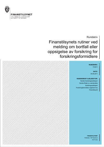 Finanstilsynets rutiner ved melding om bortfall eller oppsigelse av ...