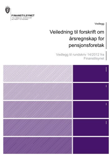 Veiledning til forskrift om årsregnskap for ... - Finanstilsynet