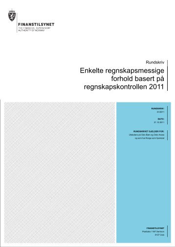 Enkelte regnskapsmessige forhold basert på ... - Finanstilsynet