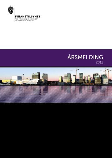 FINANSTILSYNET Årsmelding 2012