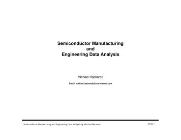 Semiconductor Manufacturing and Engineering ... - Michael Hackerott