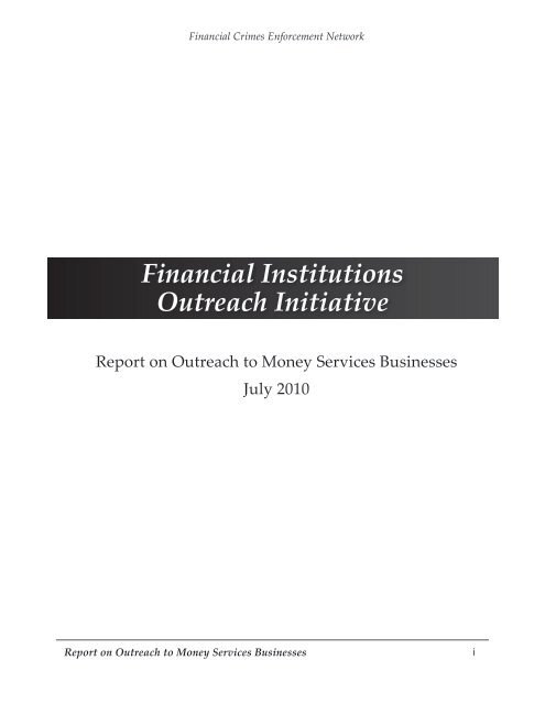 1 Report on Outreach to Money Services Businesses ... - FinCEN