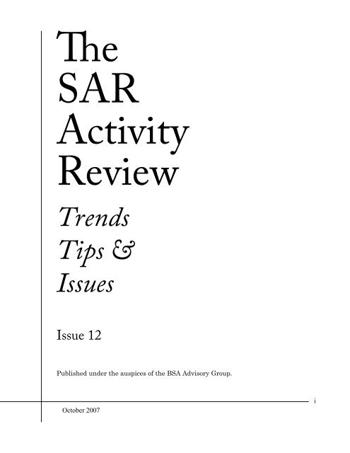 The SAR Activity Review Issue 12 - FinCEN