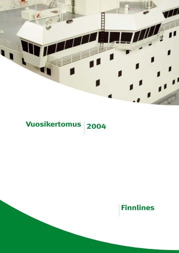Vuosikertomus 2004 Finnlines