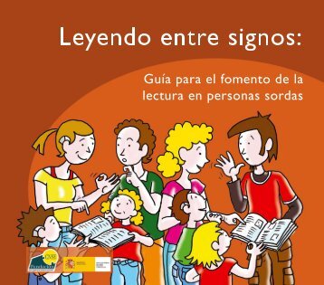 Leyendo entre signos - Fundación CNSE