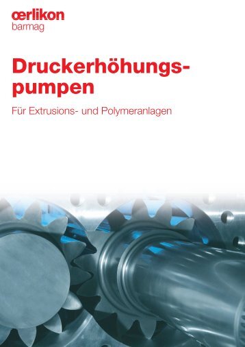 Druckerhöhungs- pumpen - Oerlikon Barmag - Oerlikon Textile