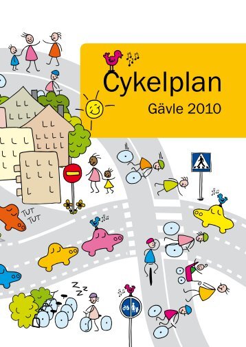 Cykelplan del 1, kap 1-4 - Gävle kommun