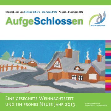 Lesen Sie hier die aktuelle Ausgabe der AufgeSchlossen Dezember ...