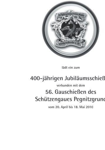 Der Schützenverein 1610 Hohenstadt eV - Schützengau Pegnitzgrund