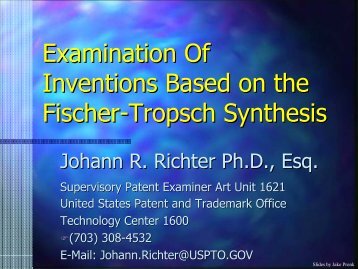Presentation 86b Richter USPTO.pdf - Fischer-Tropsch Archive