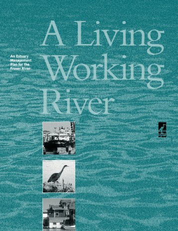 A Living Working River - the BIEAP and FREMP Website