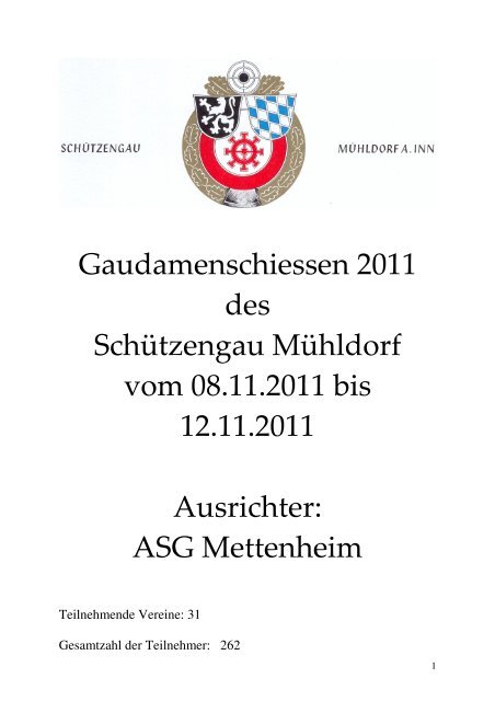Gaudamenschiessen 2011 Ergebnisliste - Schützengaues Mühldorf ...