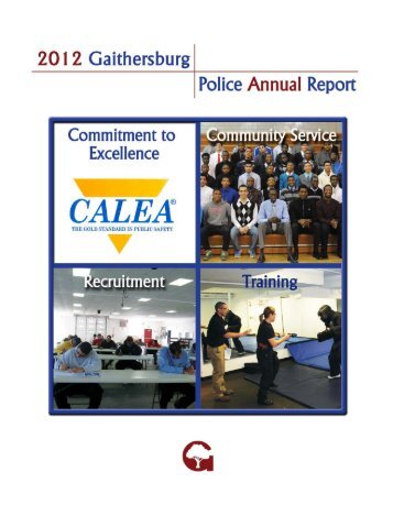 Gaithersburg Police 2012 Annual Report - City of Gaithersburg