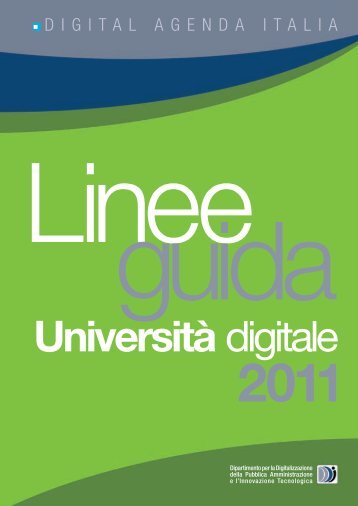 Linee guida Università Digitale 2011 - Il programma ICT4University