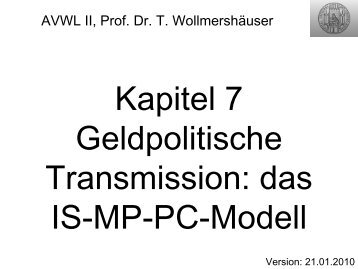 Kapitel 7 Geldpolitische Transmission: das IS-MP-PC-Modell