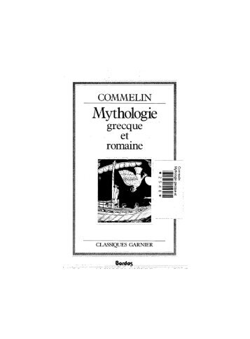 Mythologie grecque et romaine / P. Commelin. 1991.