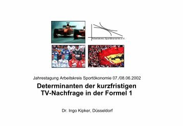 Determinanten der kurzfristigen TV-Nachfrage in der Formel 1