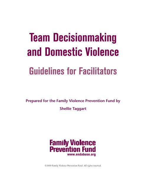 Team Decisionmaking and Domestic Violence: Guidelines for ...