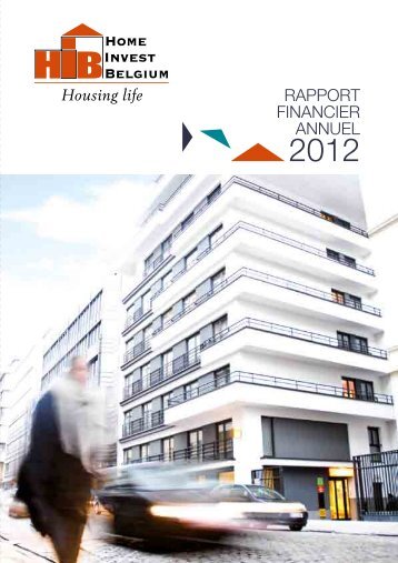 RAPPORT FINANCIER ANNUEL Home Invest Belgium - FSMA