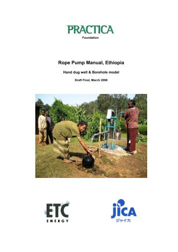 Rope Pump Manual, Ethiopia - Practica Foundation