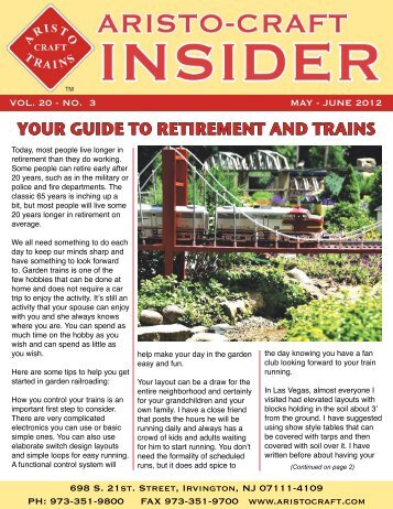 YOUR GUIDE TO RETIREMENT AND TRAINS - G Scale News
