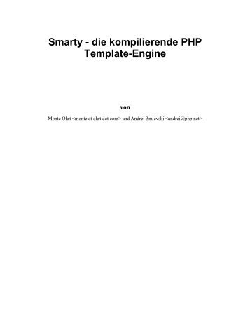 Smarty - die kompilierende PHP Template-Engine